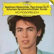LP - Beethoven, Schumann - Klaviersonate Op. 111 / Symphonische Etüden (Pogorelich)
