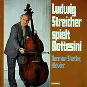Giovanni Bottesini - Ludwig Streicher Spielt Bottesini (Norman Shetler, Klavier)