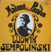 Ludwik Sempoliński - Madame Pardon