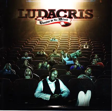 Ludacris - Theater of the Mind
