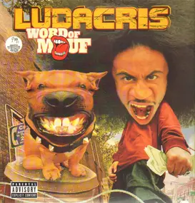 Ludacris - Word of Mouf