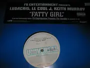 12'' - Ludacris , LL Cool J , Keith Murray - Fatty Girl - Promo