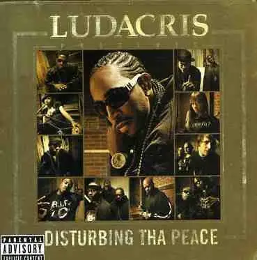 Ludacris And Disturbing Tha Peace - Ludacris presents...Disturbing Tha Peace