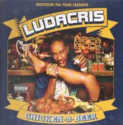 Ludacris - Chicken -N- Beer