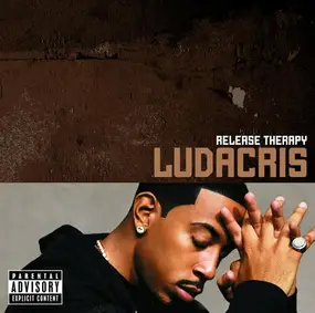 Ludacris - Release Therapy