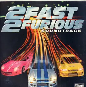 Ludacris - 2 Fast 2 Furious (Soundtrack)