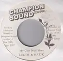 7inch Vinyl Single - Luddy & Matik / Nina Sky - My Gun Nuh Sleep / In A Dream