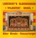 LP - Ludewigt's Oldenburger - Volksfest-Orgel