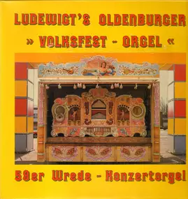Carl Frei - Volksfest-Orgel