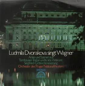 Ludmila Dvoráková - Ludmila Dvorakova singt Richard Wagner