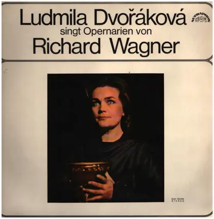 Ludmilla Dvorakova - Opernarien von Wagner