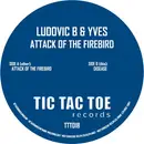 12inch Vinyl Single - Ludovic B & Yves Cheminade - Attack Of The Firebird