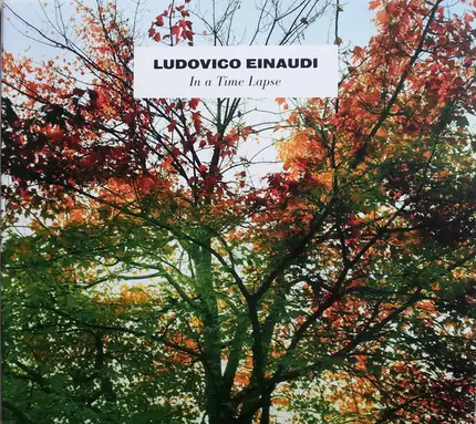 Ludovico Einaudi - In a Time Lapse