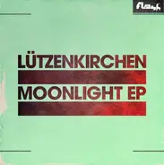 Tobias Lützenkirchen - Moonlight Ep