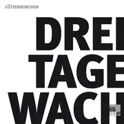 12'' - Lützenkirchen, Tobias Lützenkirchen - Drei Tage Wach