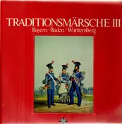 Heeresmusikkorps 1 - Traditionsmarsche III (Bayern • Baden/Württemberg)