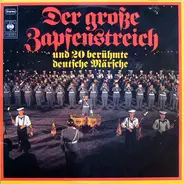 Luftwaffenmusikkorps 2 Unter Leitung von Berthold Meyer - Der Große Zapfenstreich