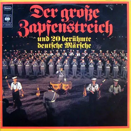 Luftwaffenmusikkorps 2 Unter Leitung von Berthold Meyer - Der Große Zapfenstreich