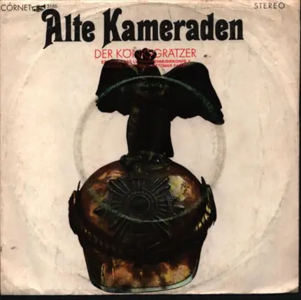 Luftwaffenmusikkorps 3 - Alte Kameraden / Der Königgrätzer