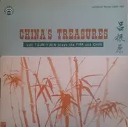 Lui Tsun Yuen - China's Treasures • Lui Tsun-Yuen Plays The Pipa And Chin