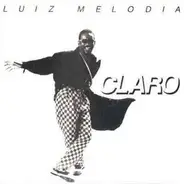 Luiz Melodia - Claro