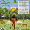 CD - Luiz Alves Da Silva, Dolores Costoyas - Canções, Modinhas E Lundús - Brazilian Songs