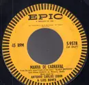 7inch Vinyl Single - Luiz Bonfá , Antonio Carlos Jobim And Marpessa Dawn - Manha De Carnaval