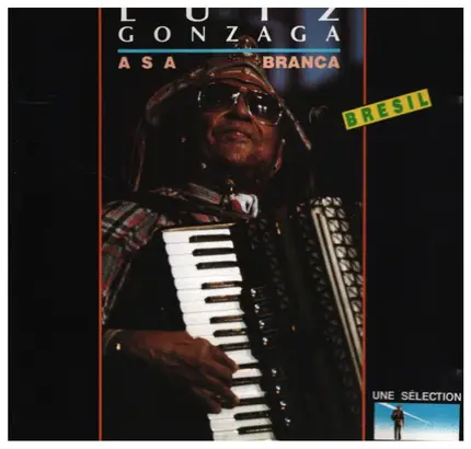 Luiz Gonzaga - Asa Branca
