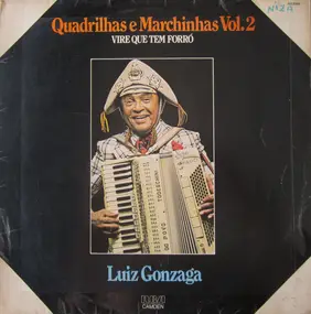 Luiz Gonzaga - Quadrilhas E Marchinhas Vol. 2