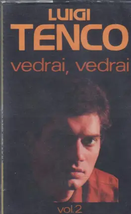 Luigi Tenco - Vedrai Vedrai Vol. 2