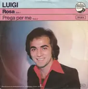 Luigi Verderame - Rosa / Prega Per Me