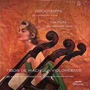 Boccerini / Haydn - Cellokonzert B-dur/ Cellonkonzert D-dur