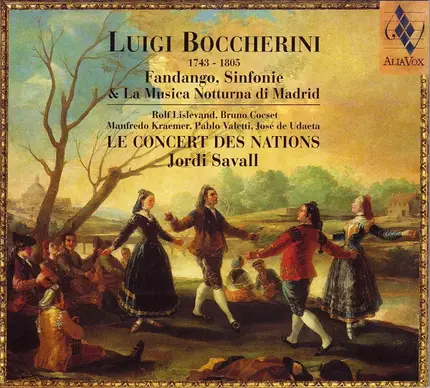 Boccherini - Fandango, Sinfonie & La Musica Notturna Di Madrid