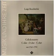 LP - Luigi Boccherini , Anner Bylsma ･ Concerto Amsterdam - Cellokonzerte C-Dur Nr. 1&2 - D-Dur Nr.4