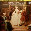 LP - Luigi Boccherini , Wolfgang Amadeus Mozart , Georg Friedrich Händel , Joseph Haydn , Johann Sebasti - Menuett Boccherini (Berühmte Tänze Aus Rokoko Und Barock)