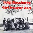 LP - Luigi Boccherini / Carl Friedrich Abel , Albert Kocsis , Wolfgang Stephan , Pierre W. Feit , Westde - Violinkonzert D-dur / Concertante In B