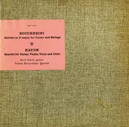 Luigi Boccherini / Joseph Haydn - Quintet In D Major For Guitar And Strings, Quartet For Guitar, Violin, Viola And Cello