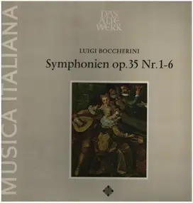 Luigi Boccherini - Symphonien op. 35 Nr. 1-6