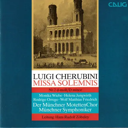 Luigi Cherubini - Missa Solemnis Nr. 2 d-moll / D minor