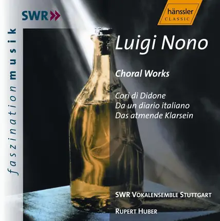 Nono - Choral Works: Cori di Didone; Da Un Diario Italiano; Das Atmende Klarsein