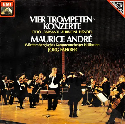 Otto / Barsanti / Albinoni / Händel / Maurice André - Vier Trompetenkonzerte