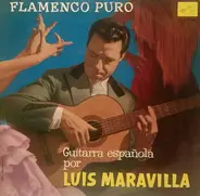 Luis Maravilla - Flamenco Puro