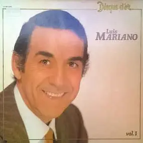 Luis Mariano - Disque D'or Vol.1