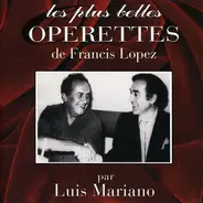 Luis Mariano - Les Plus Belles Operettes