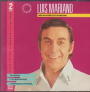 Luis Mariano - Mes Plus Belles Chansons