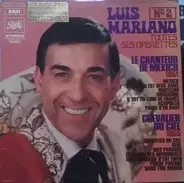 Luis Mariano - Toutes Ses Operettes N°2