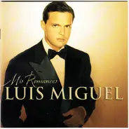 Luis Miguel - Mis Romances