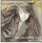 7inch Vinyl Single - Luis Miguel - Noi, Ragazzi Di Oggi / Il Cielo