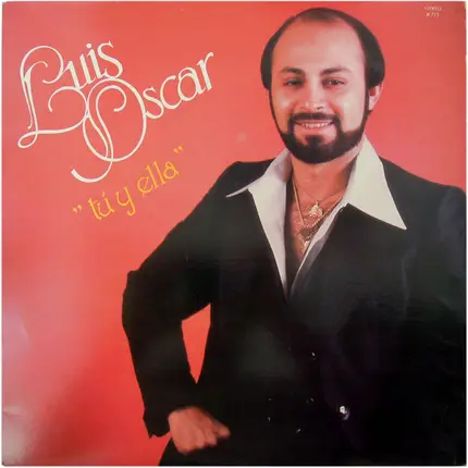 Luis Oscar - Tú Y Ella