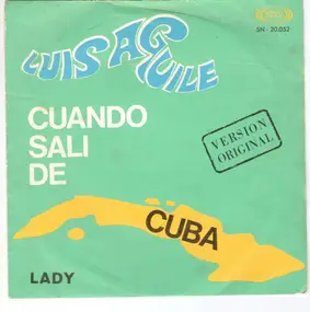 Luis Aguilé - Cuando Salí De Cuba / Lady